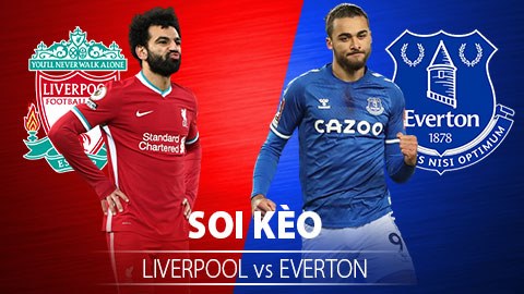 TỶ LỆ và dự đoán kết quả Liverpool vs Everton